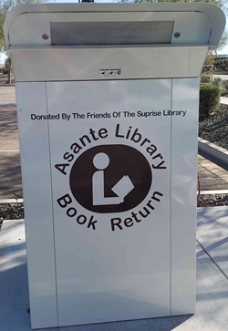 Drop Box donated by FRIENDS of the SURPRISE LIBRARIES